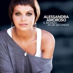 alessandra-amoroso-cover-il-mondo-in-un-secondo alessandra-amoroso-cover-il-mondo-in-un-secondo