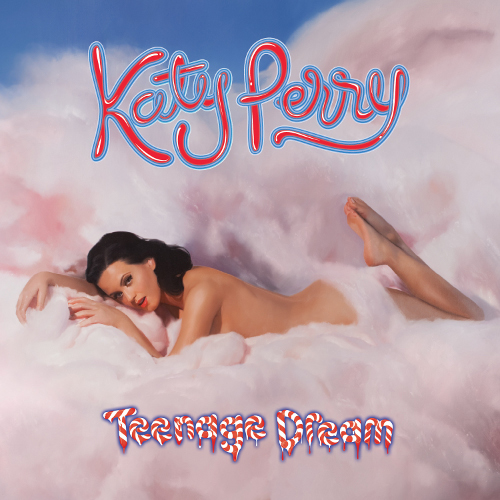 Katy-Perry-Teenage-Dream-Official-Album-Cover-Deutsch-Edition Katy-Perry-Teenage-Dream-Official-Album-Cover-Deutsch-Edition