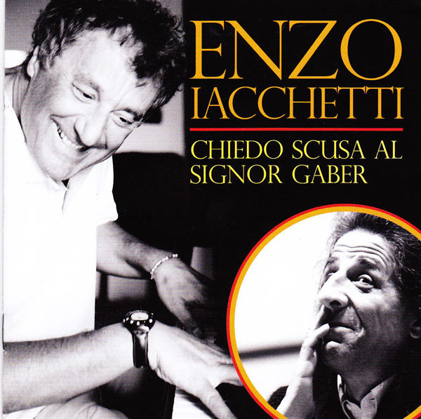 Enzo Iacchetti ricorda il Signor G con Chiedo scusa al Signor Gaber